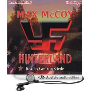   Hinterland (Audible Audio Edition) Max McCoy, Cameron Beierle Books