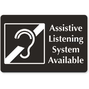  Assistive Listening System Available TactileTouch Sign, 9 