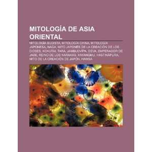 Mitología de Asia Oriental: Mitología budista, Mitología china 