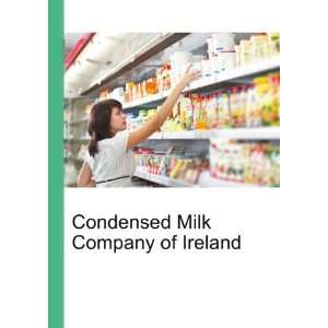  Condensed Milk Company of Ireland: Ronald Cohn Jesse 