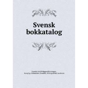  Svensk bokkatalog Kungliga Biblioteket (Sweden 