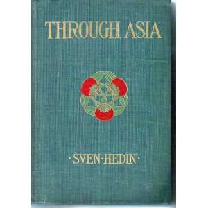 Through Asia Sven Hedin  Books