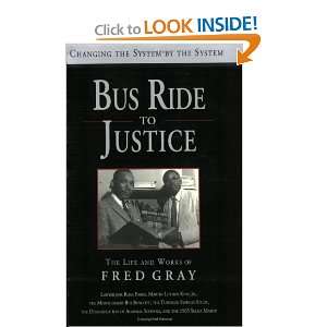  Bus Ride to Justice [Paperback] Fred Gray Books