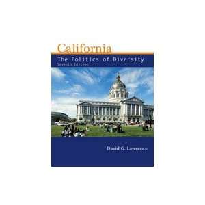  California: The Politics of Diversity, 7th Edition 