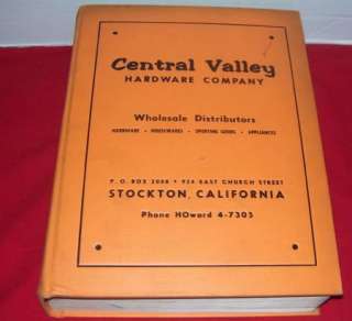   VINTAGE CENTRAL VALLEY HARDWARE CATALOG STOCKTON CALIFORNIA  