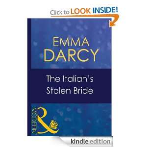 The Italians Stolen Bride: Emma Darcy:  Kindle Store