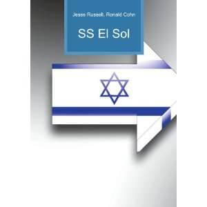  SS El Sol Ronald Cohn Jesse Russell Books