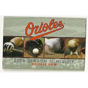    2006 Baltimore Orioles Pocket Schedule Sked 