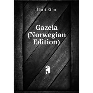  Gazela (Norwegian Edition): Carit Etlar: Books