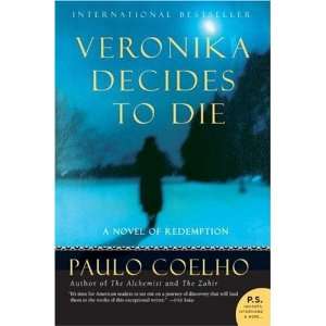   Decides to Die A Novel of Redemption [Paperback] Paulo Coelho Books