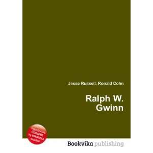  Ralph W. Gwinn Ronald Cohn Jesse Russell Books