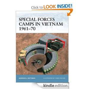 Special Forces Camps in Vietnam 1961 70 (Fortress): Gordon L. Rottman 