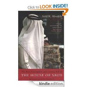   Fall of the House of Saud With an Updated Preface [Kindle Edition