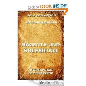 Magenta und Solferino (Kommentierte Komplettausgabe) (Gold Collection 