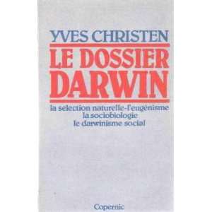  Le dossier darwin Christen Yves Books