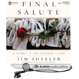   Final Salute (Audible Audio Edition) Jim Sheeler, Mark Deakins Books