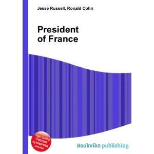  President of France Ronald Cohn Jesse Russell Books