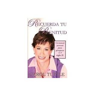   Manual Personal Para Prosperar En El Siglo 21 by Carol Tuttle (2006