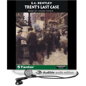   Last Case (Audible Audio Edition) E C. Bentley, Simon Vance Books