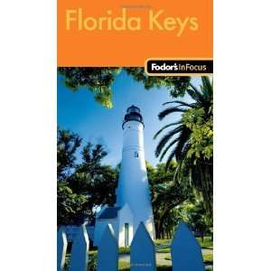  Fodors In Focus Florida Keys (Travel Guide) [Paperback 
