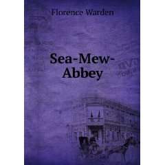  Sea Mew Abbey Florence Warden Books
