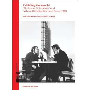   the New Art (Exhibition Histories) [Paperback]: Wim Bereen: Books