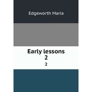  Early lessons Edgeworth Maria Books