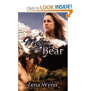 Mary and the Bear [Paperback] Zena Wynn Books