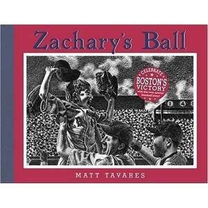 Zacharys Ball Championship Edition (Tavares baseball books 