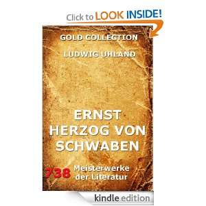 Ernst Herzog von Schwaben (Kommentierte Gold Collection) (German 