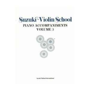  Suzuki Violin School, Piano Acc., Vol. 3 Musical 