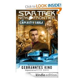 Star Trek   New Frontier The Captains Table   Gebranntes Kind 