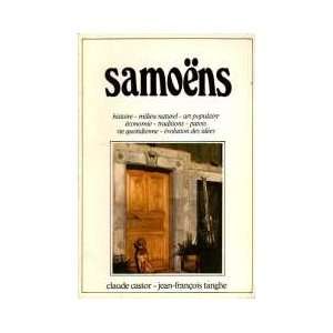  Samoens, histoire milieu naturel art populaire économie 