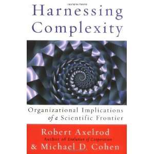   of a Scientific Frontier [Paperback]: Robert Axelrod: Books