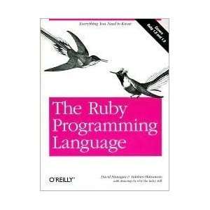  The Ruby Programming Language 1st (first) edition Text 