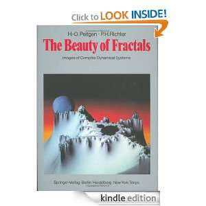 The Beauty of Fractals Images of Complex Dynamical Systems Heinz 