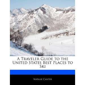   United States Best Places to Ski (9781171061496): Natasha Holt: Books
