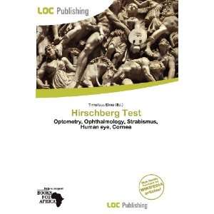  Hirschberg Test (9786200524935) Timoteus Elmo Books