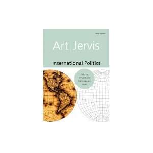  International Politics Enduring Concepts & Contemporary Issues 