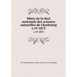  Mires de la Soci nationale des sciences naturelles de Cherbourg 