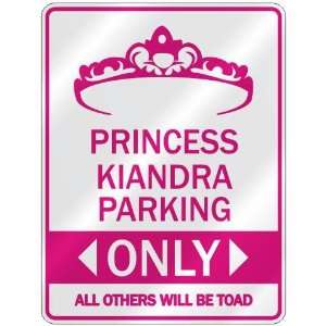   PRINCESS KIANDRA PARKING ONLY  PARKING SIGN
