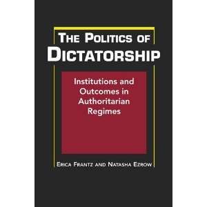   and Outcomes in Authoritarian Regimes [Hardcover] Erica Frantz Books