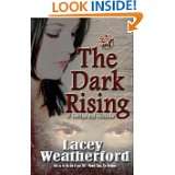 The Dark Rising Of Witches and Warlocks by Lacey Weatherford (Aug 11 