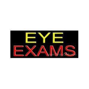  Eye Exams Outdoor Neon Sign 13 x 32