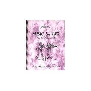  Music for Two, Volume 1 Flute or Oboe or Violin & Viola 