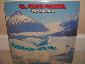 El Gran Combo In Alaska   Breaking The Ice   LP Good  