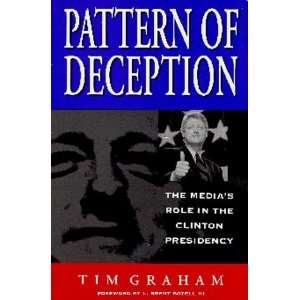  Pattern of Deception The Medias Role in the Clinton 