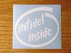 Infidel 7.62 inside Sticker Decal