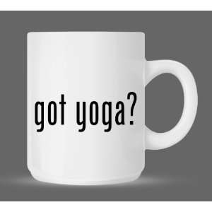  got yoga?   Funny Humor Ceramic 11oz Coffee Mug Cup 