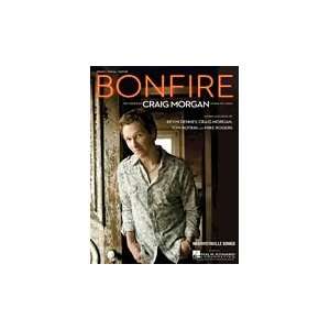  Bonfire (Craig Morgan)